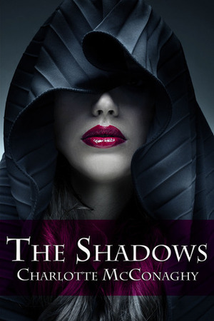 The Shadows by Charlotte McConaghy
