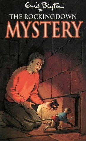 The Rockingdown Mystery by Enid Blyton