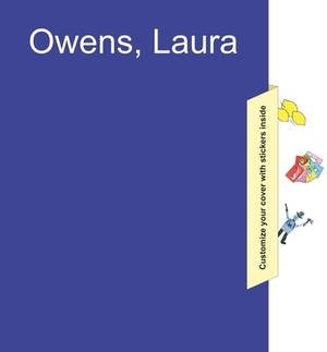 Owens, Laura by Scott Rothkopf, Laura Owens