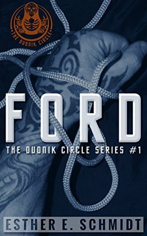 Ford by Esther E. Schmidt