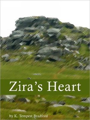 Zira's Heart by K. Tempest Bradford