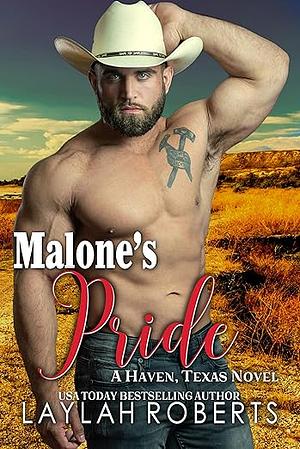 Malone's Pride by Laylah Roberts