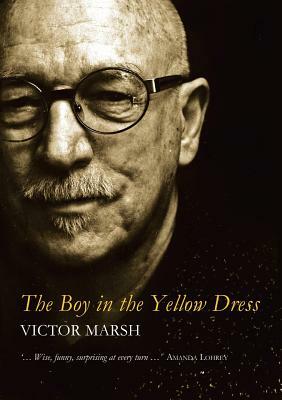 The Boy in the Yellow Dress by Victor Marsh