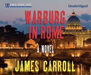 Warburg in Rome by James Carroll