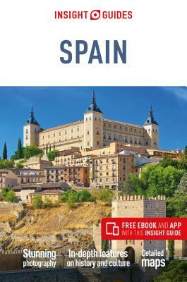 Insight Guides Spain (Travel Guide with Free Ebook) by Insight Guides