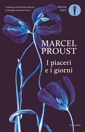 I piaceri e i giorni by Madeleine Lemaire, Marcel Proust, Anatole France