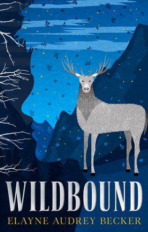 Wildbound by Elayne Audrey Becker