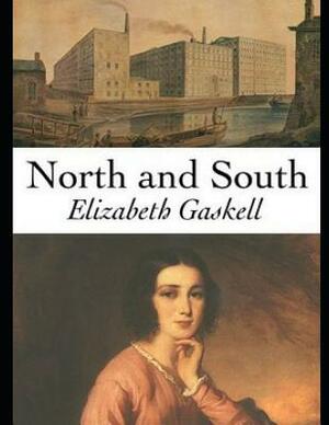 North and South (Annotated) by Elizabeth Gaskell