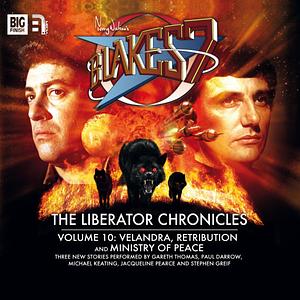 The Liberator Chronicles: Volume 10 by Steve Lyons, Una McCormack, Andrew Smith