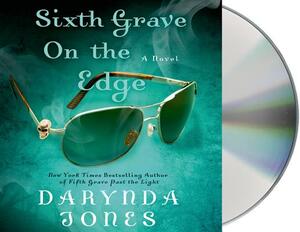 Sixth Grave on the Edge by Darynda Jones
