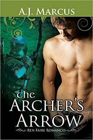 The Archer's Arrow by A.J. Marcus
