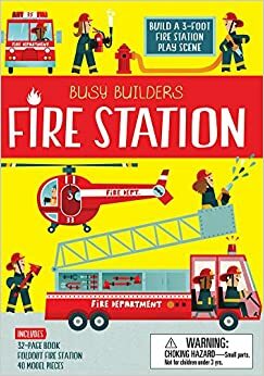 Busy Builders: Fire Station by Chris Oxlade, Carles Ballesteros