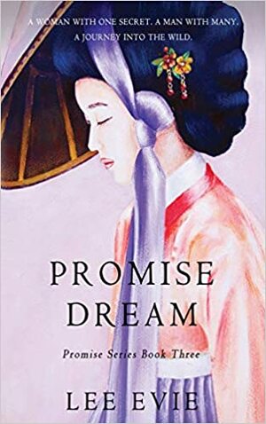 Promise Dream by Lee Evie