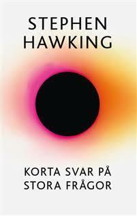 Korta svar på stora frågor by Stephen Hawking