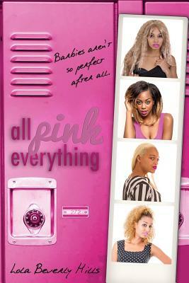 All Pink Everything by Lola Beverly Hills