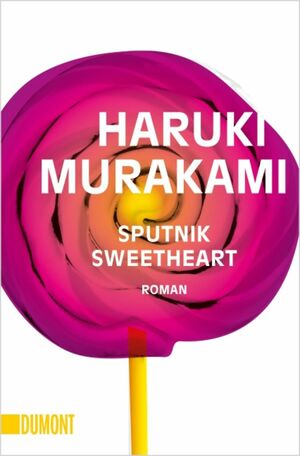 Sputnik Sweetheart by Haruki Murakami