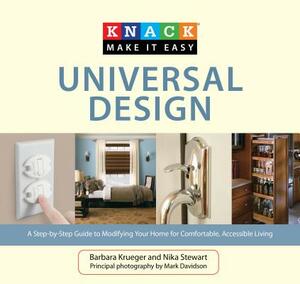 Universal Design: A Step-By-Step Guide to Modifying Your Home for Comfortable, Accessible Living by Nika Stewart, Barbara Krueger