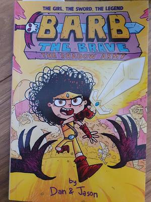 Barb and the Shadow Army by Dan Abdo, Jason Patterson