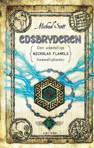 Edsbryderen by Michael Scott, Ole Steen Hansen