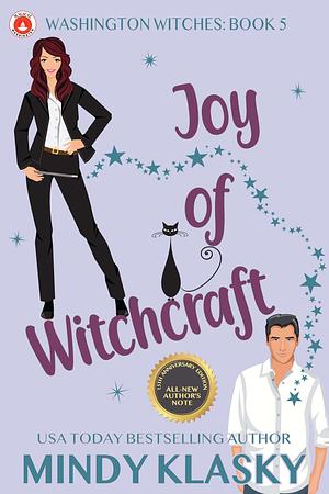 Joy of Witchcraft by Mindy Klasky
