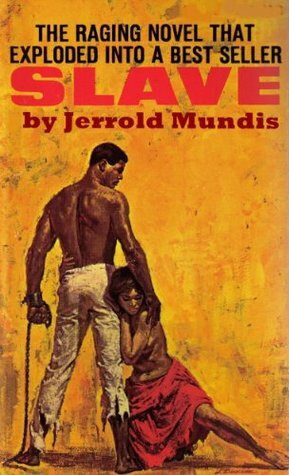 Slave by Jerrold Mundis, Eric Corder