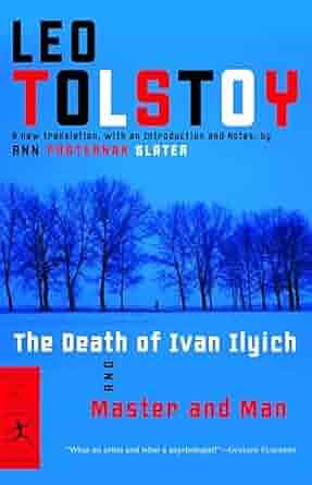 The Death of Ivan Ilyich/Master and Man by Leo Tolstoy