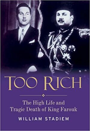 Too Rich by William Stadiem