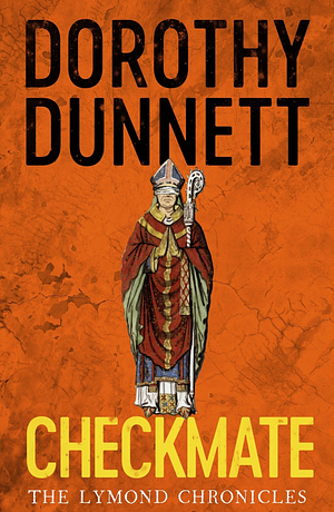 Checkmate by Dorothy Dunnett