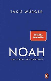 Noah by Takis Würger