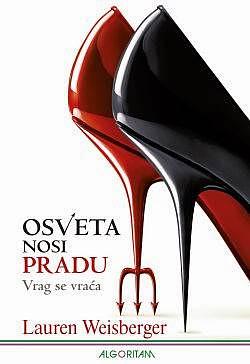 Osveta Nosi Pradu: Vrag Se Vraća by Lauren Weisberger