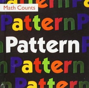 Pattern (Math Counts) by Henry Arthur Pluckrose