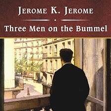 Three Men on the Bummel by Jerome K. Jerome