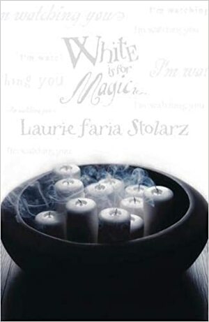 Biały płomień na magię by Laurie A. Faria, Laurie Faria Stolarz