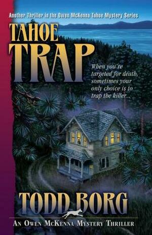 Tahoe Trap by Todd Borg