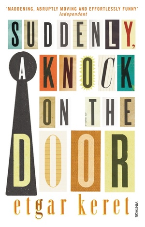 Suddenly a Knock on the Door by Etgar Keret