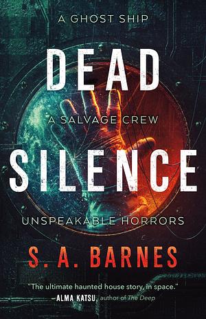 Dead Silence by S.A. Barnes