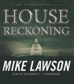 House Reckoning by Mike Lawson