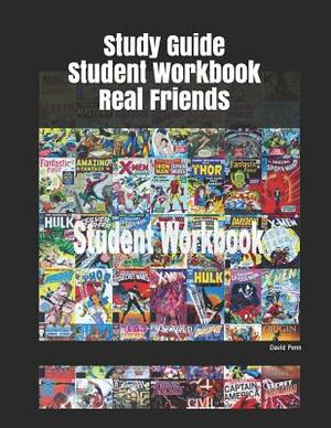 Study Guide Student Workbook Real Friends by David Penn