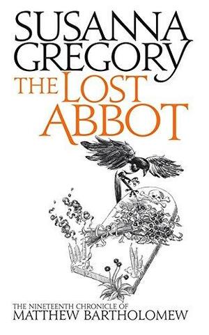 The Lost Abbot by Susanna Gregory