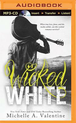 Wicked White by Michelle A. Valentine