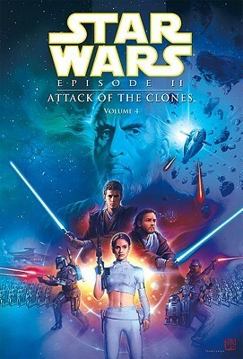 Star Wars Episode II: Attack of the Clones, Volume 4 by Jan Duursema, Henry Gilroy, Ray Kryssing