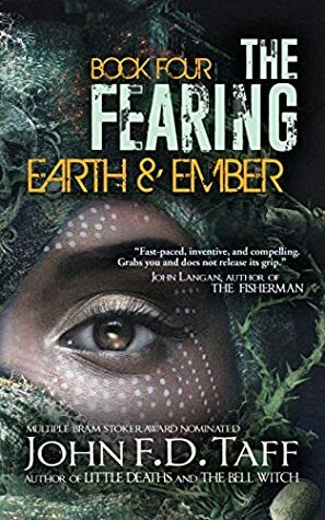 Earth & Ember by John F.D. Taff