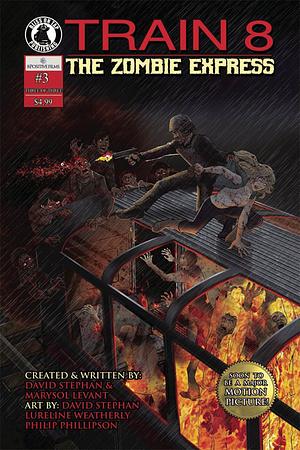 Train 8: The Zombie Express by Marysol Levant, Dave Stephan