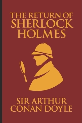 The Return of Sherlock Holmes by Arthur Conan Doyle