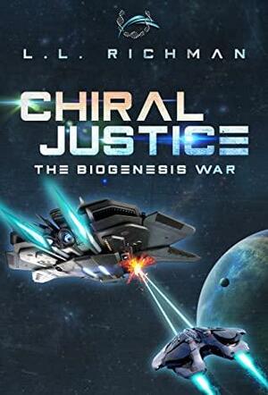 Chiral Justice by L.L. Richman