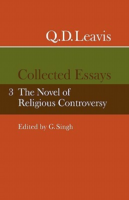 Q. D. Leavis: Collected Essays: Volume 3 by Q. D. Leavis