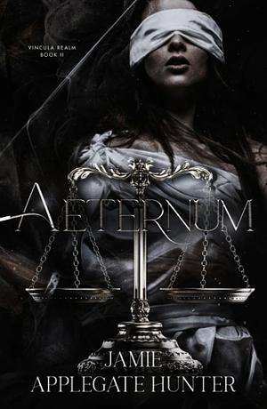 Aeternum by Jamie Applegate Hunter