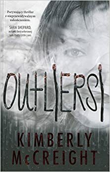 Outliersi by Kimberly McCreight