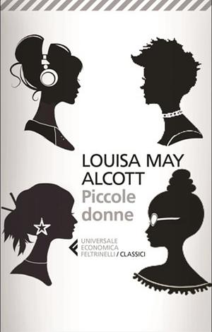 Piccole donne by Louisa May Alcott