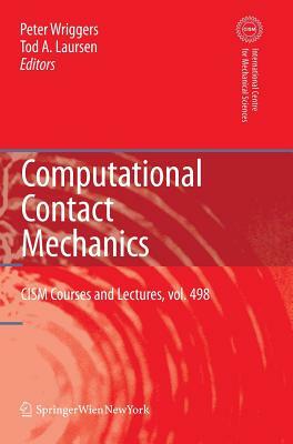 Computational Contact Mechanics by 